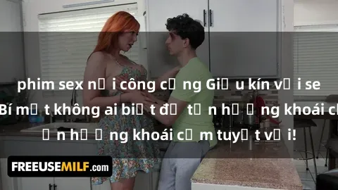 phim sex nơi công cộng Giấu kín với sex camera ẩn: Bí mật không ai biết để tận hưởng khoái cảm tuyệt vời!