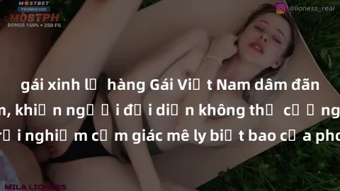 gái xinh lộ hàng Gái Việt Nam dâm đãng làm tình say đắm, khiến người đối diện không thể cưỡng lại được. Hãy trải nghiệm cảm giác mê ly biết bao của phong cách yêu đương đậm chất dân tộc!