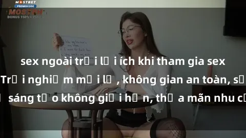 sex ngoài trời lợi ích khi tham gia sex online không che: Trải nghiệm mới lạ, không gian an toàn, sự sáng tạo không giới hạn, thỏa mãn nhu cầu tình dục của bạn.